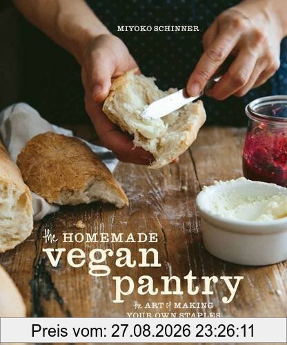 The Homemade Vegan Pantry: The Art of Making Your Own Staples