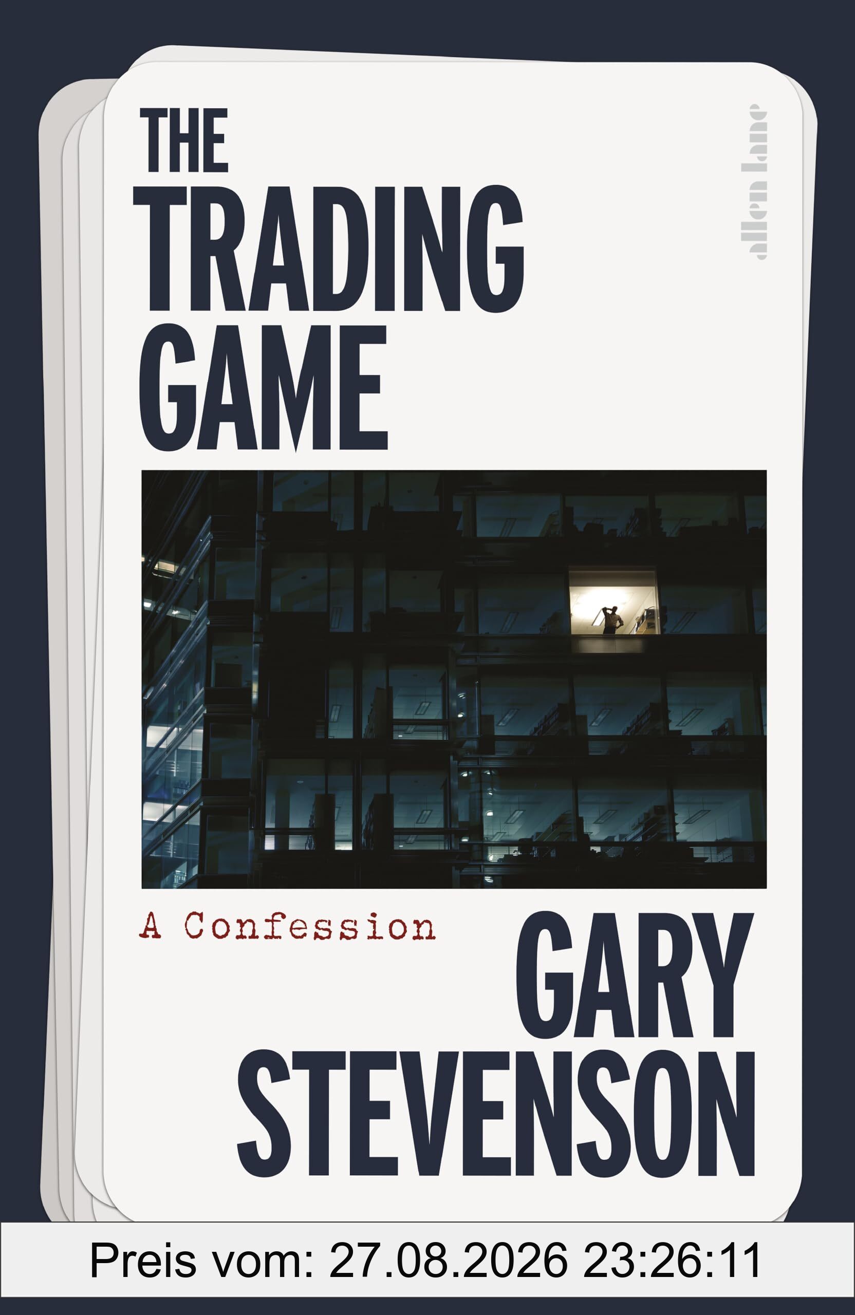 The Trading Game: The No. 1 Sunday Times bestseller