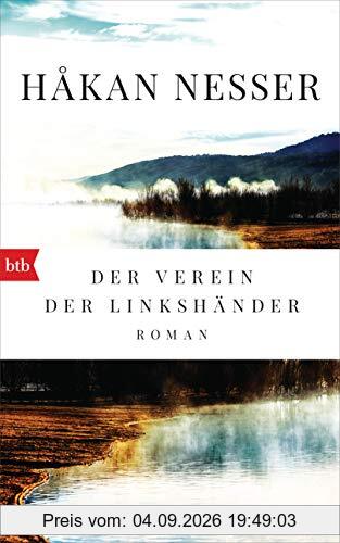 Der Verein der Linkshänder: Roman - Kommissar Van Veeteren und Inspektor Barbarotti auf der Spur eines Mörders, der alle zum Narren hält.