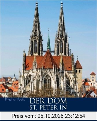 Der Dom St. Peter in Regensburg