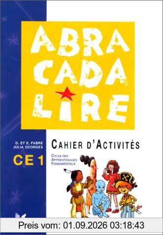 Abracadalire : lecture, cahier d'activités CE1