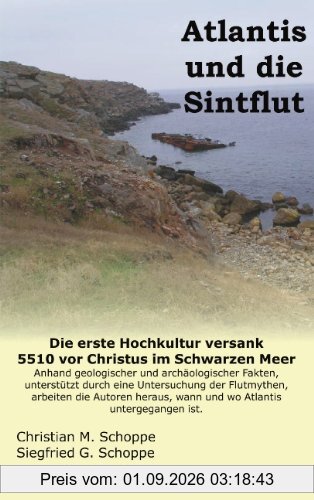 Atlantis und die Sintflut: Die erste Hochkultur versank 5510 vor Christus im Schwarzen Meer