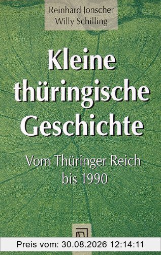 Kleine thüringische Geschichte