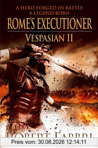 Vespasian 02. Rome's Executioner