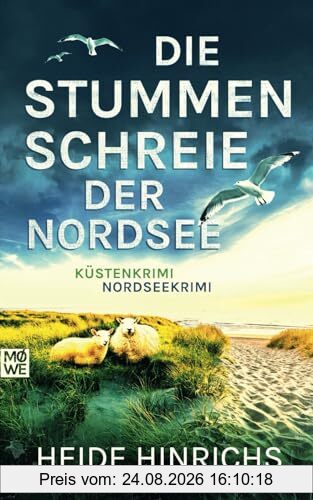 Die stummen Schreie der Nordsee: Küstenkrimi - Nordseekrimi (Nordsee-Krimis mit Koopmann und Neuhof, Band 2)