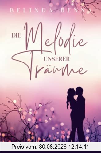 Die Melodie unserer Träume