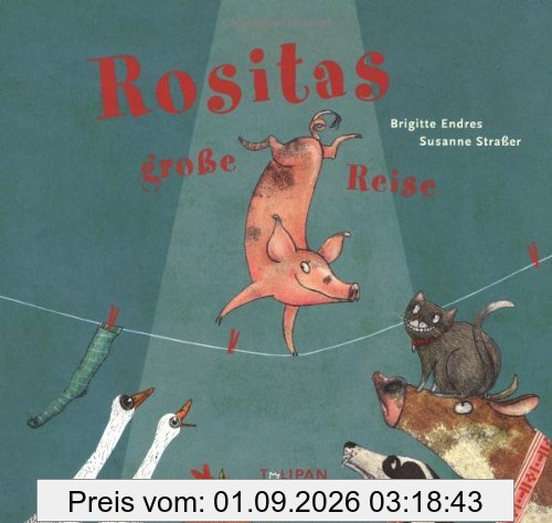 Rositas große Reise