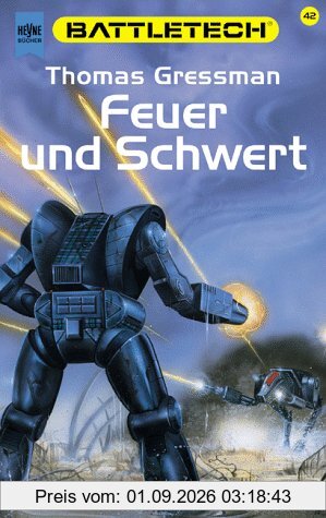 Battletech 42: Feuer und Schwert