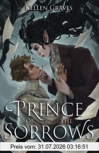 Kellen Graves Prince Of The Sorrows (Rowan Blood, Band 1)