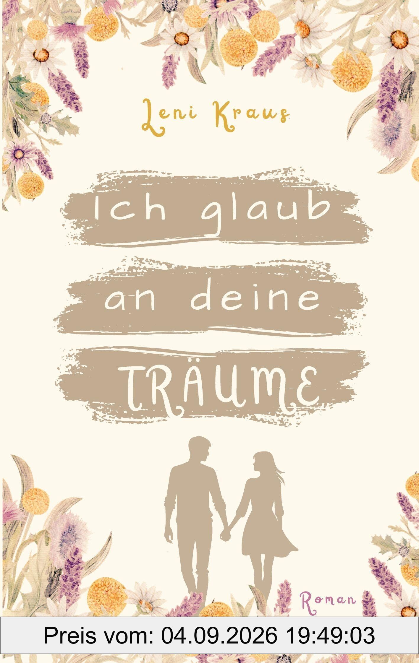 Ich glaub an deine Träume