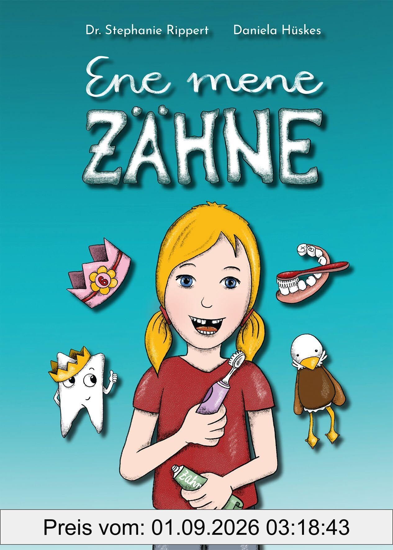Ene mene Zähne