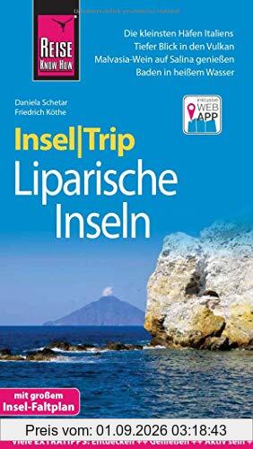 Reise Know-How InselTrip Liparische Inseln (Lìpari, Vulcano, Panarea, Stromboli, Salina, Filicudi, Alicudi): Reiseführer mit Insel-Faltplan und kostenloser Web-App