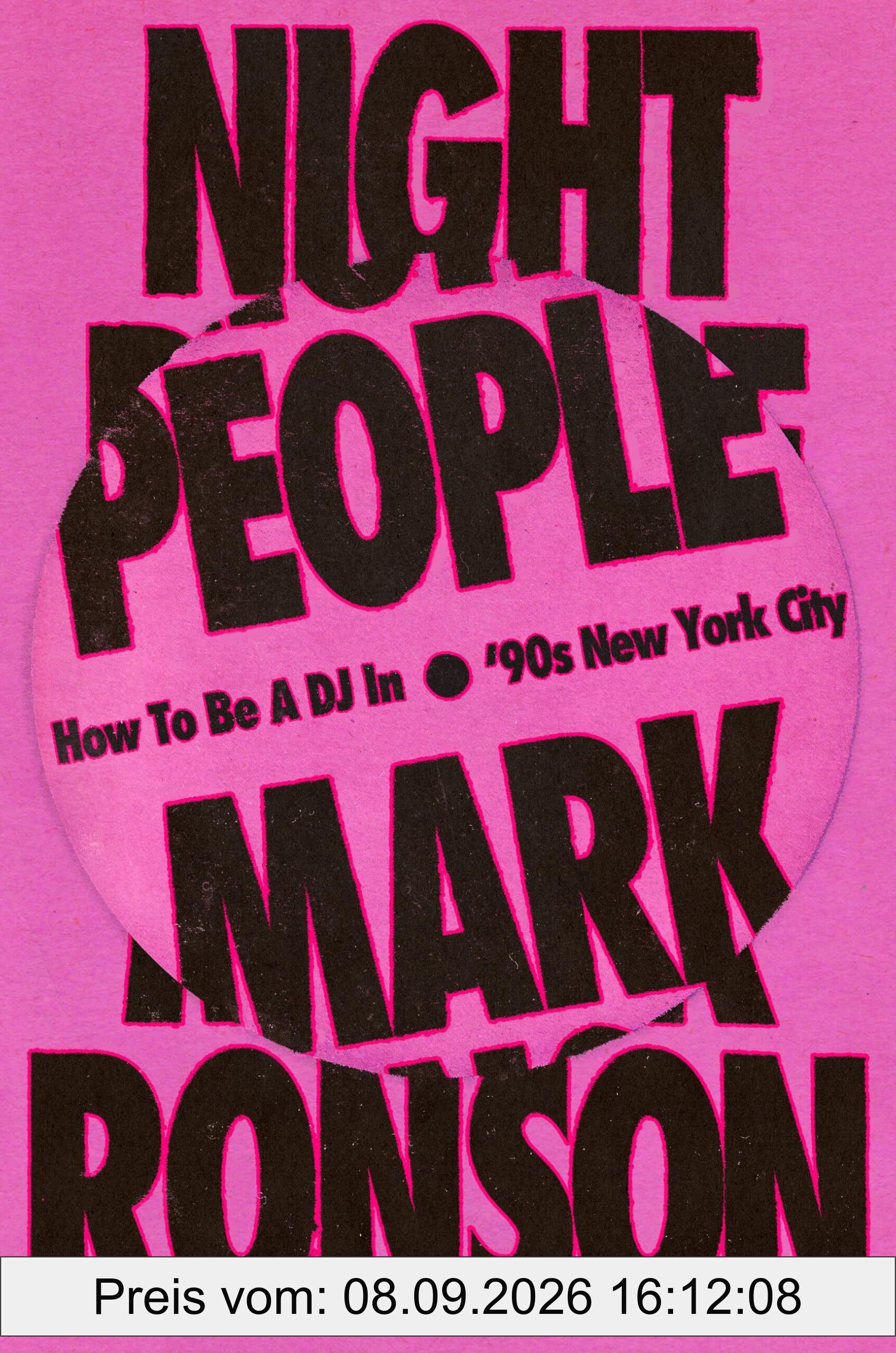 Night People: How to Be a DJ in '90s New York City
