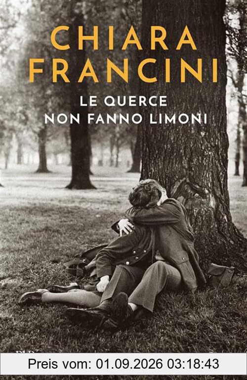 Le querce non fanno limoni (BUR Narrativa)