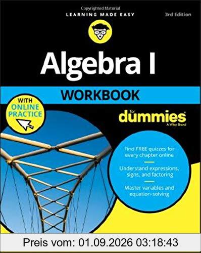 Algebra I Workbook For Dummies, 3rd Edition