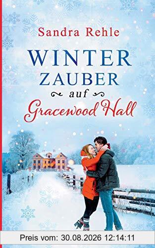 Winterzauber auf Gracewood Hall
