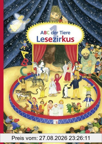 ABC der Tiere 1 - Neubearbeitung: Lesezirkus