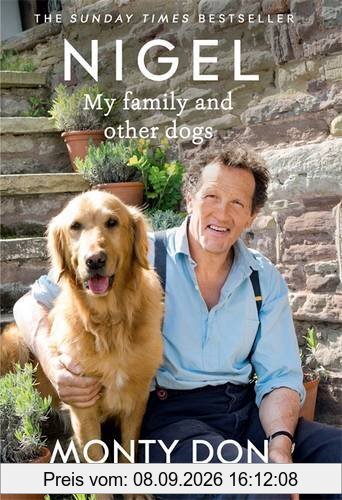 Nigel: My Family and Other Dogs