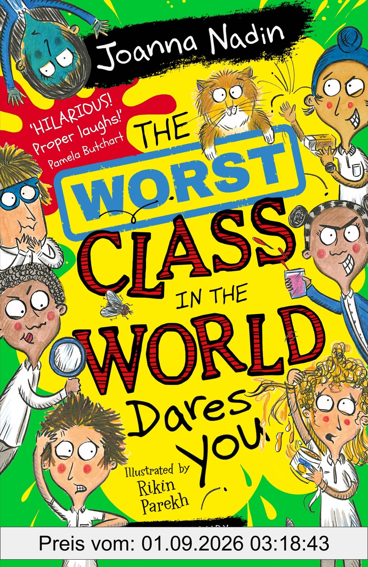 The Worst Class in the World Dares You!