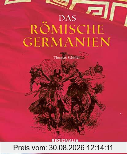 Das römische Germanien
