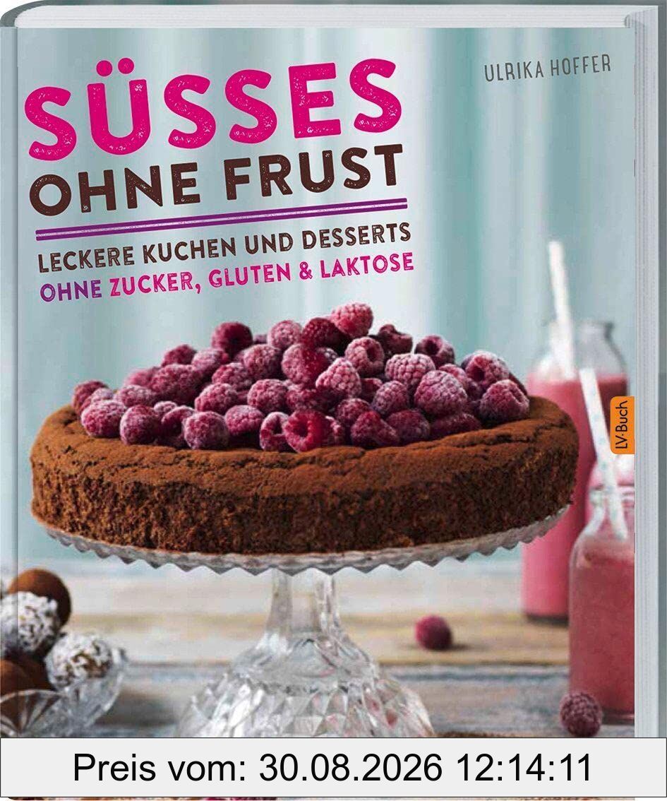 Süßes ohne Frust