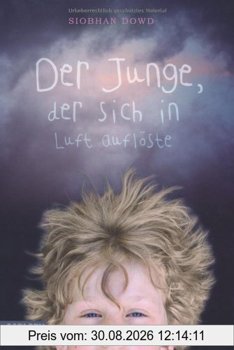 Der Junge, der sich in Luft auflöste