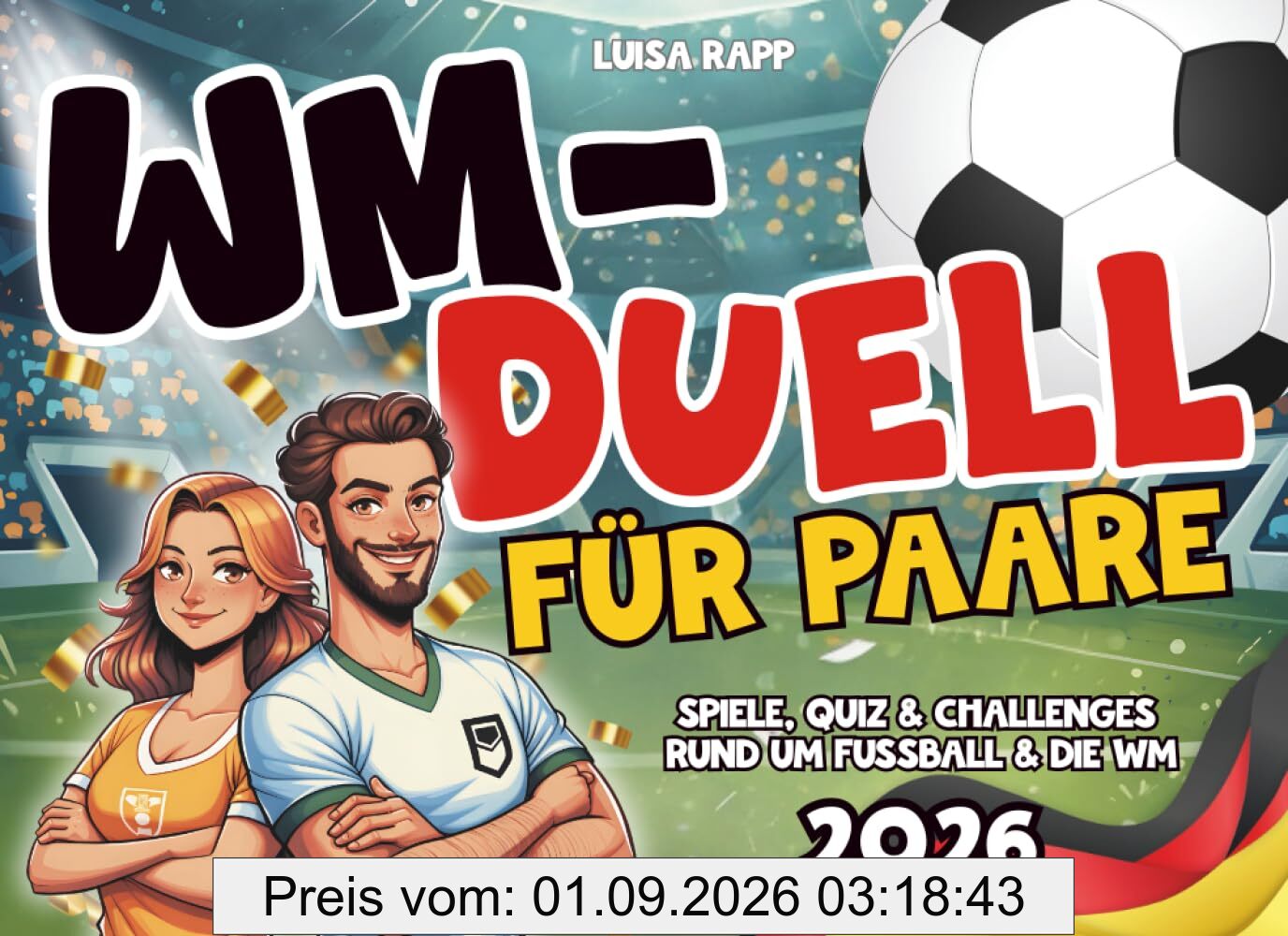 WM-Duell für Paare: Spiele, Quiz & Challenges rund um Fußball & die WM | Ideales Geschenk für 2