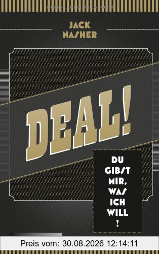 Deal!: Du gibst mir, was ich will