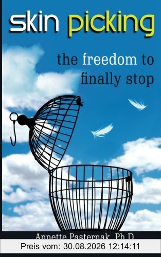 Skin Picking: The Freedom to Finally Stop
