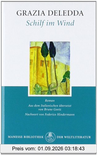 Schilf im Wind: Roman