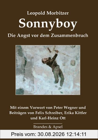 Sonnyboy: Die Angst vor dem Zusammenbruch