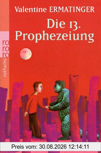 Die 13. Prophezeiung