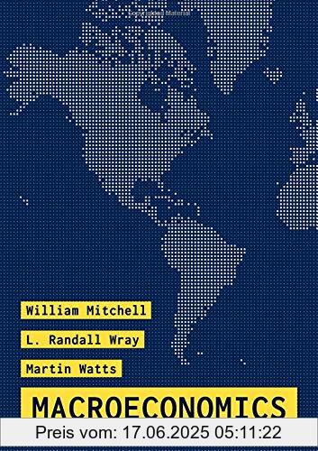 Binding : Taschenbuch, Edition : 1st ed. 2019, Label : Red Globe Press, Publisher : Red Globe Press, medium : Taschenbuch, numberOfPages : 604, publicationDate : 2019-02-25, authors : William Mitchell, Wray, L. Randall, Watts Martin, ISBN : 1137610662