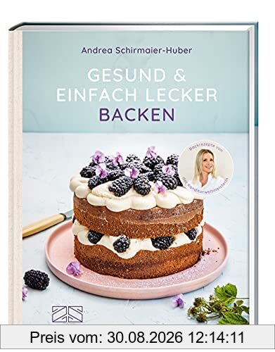 Gesund und einfach lecker backen