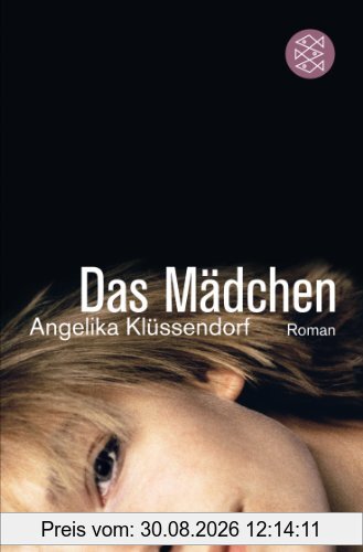 Das Mädchen: Roman