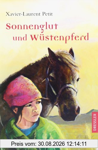 Sonnenglut und Wüstenpferd