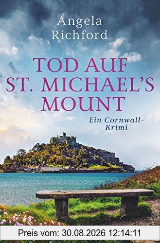 Tod auf St Michael’s Mount: Ein Cornwall-Krimi