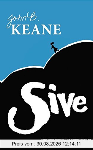 Sive School Edition: A Play in Two Acts