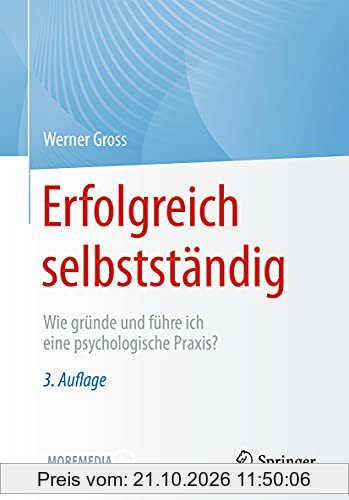 Erfolgreich selbstständig: Wie gründe und führe ich eine psychologische Praxis?