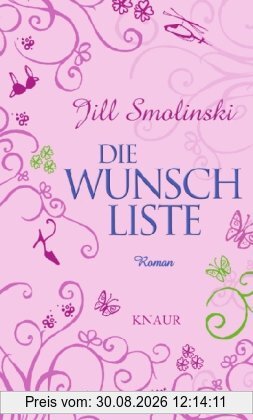 Die Wunschliste: Roman