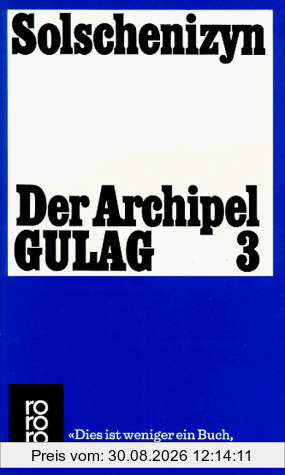 Der Archipel GULAG 3