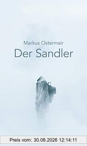 Der Sandler: Roman