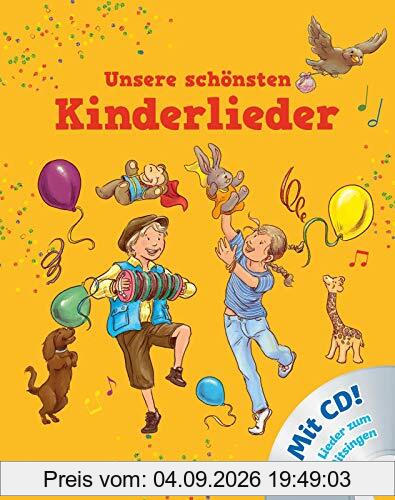 Unsere schönsten Kinderlieder: mit CD