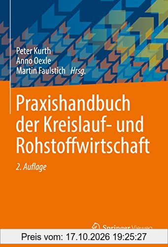 Praxishandbuch der Kreislauf- und Rohstoffwirtschaft