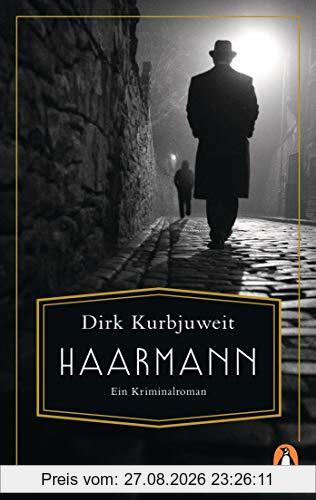 Haarmann: Ein Kriminalroman