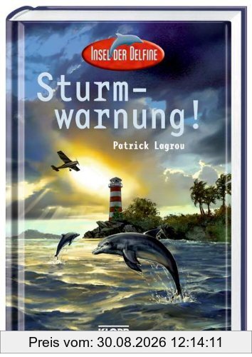 Insel der Delfine 01. Sturmwarnung!