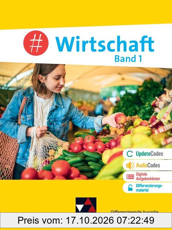 #Wirtschaft – Baden-Württemberg - neu / #Wirtschaft BW 1 - neu: Wirtschaft, Berufs- und Studienorientierung – differenzierende Ausgabe / …