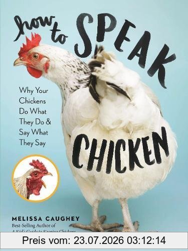 Melissa Caughey How To Speak Chicken