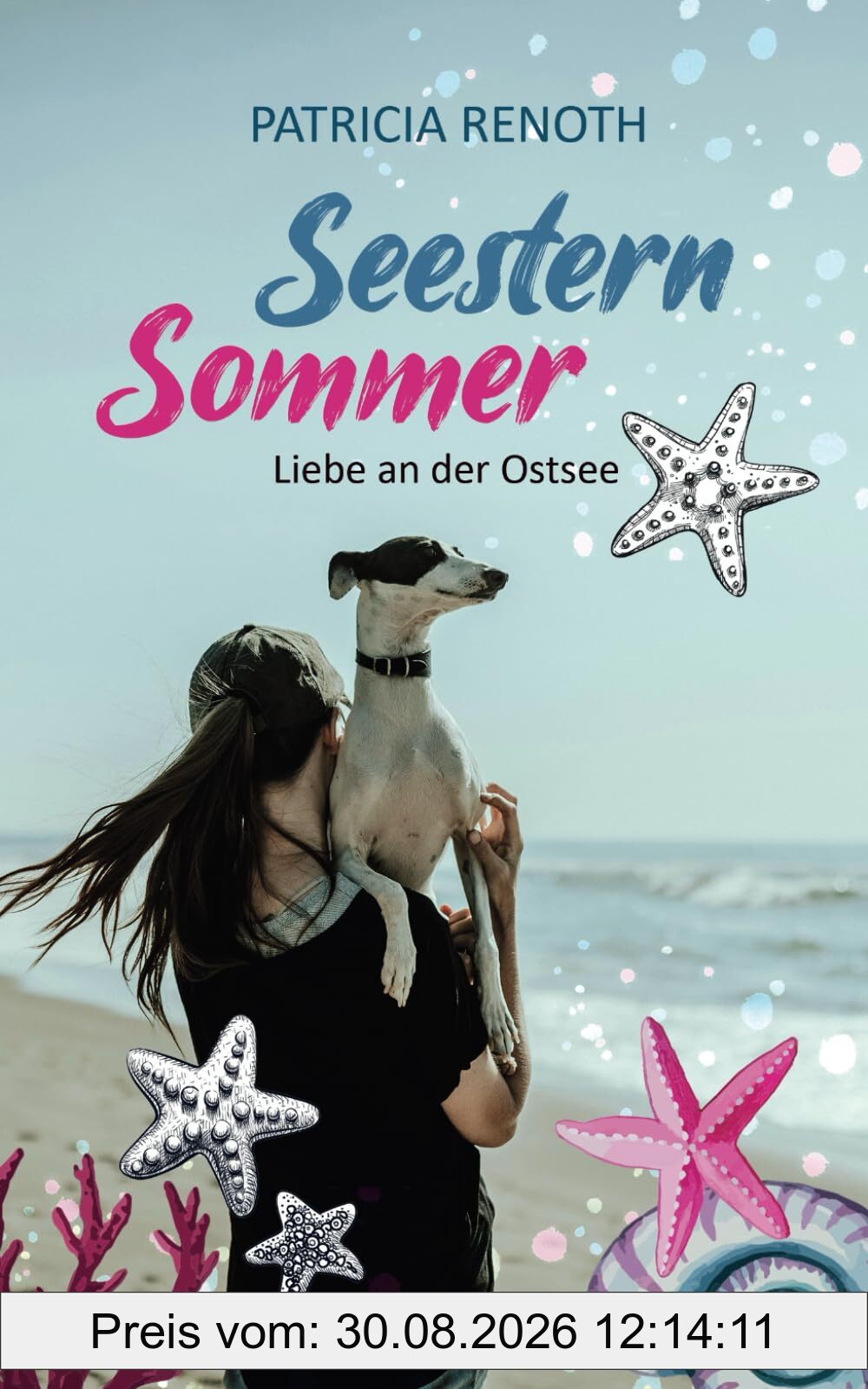 Seesternsommer – Liebe an der Ostsee