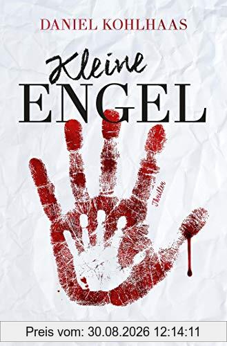 Kleine Engel: Thriller